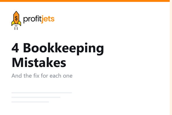 4 Common Bookkeeping Mistakes Made by Small Businesses