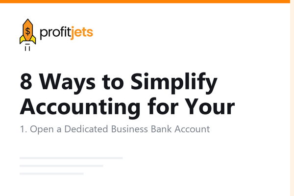 8 Ways to Simplify Accounting for Your Small Business