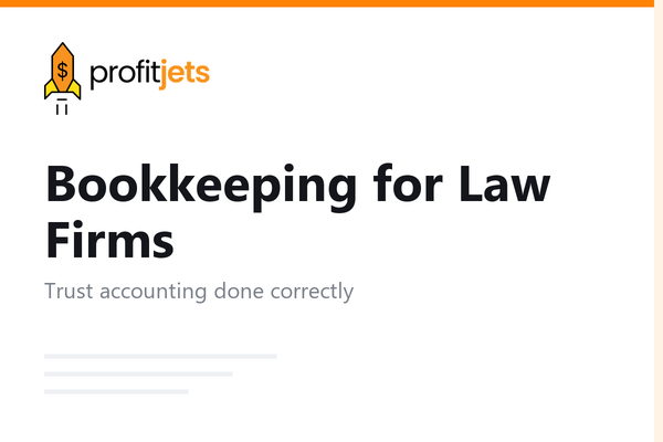 Bookkeeping and Accounting for Law Firms