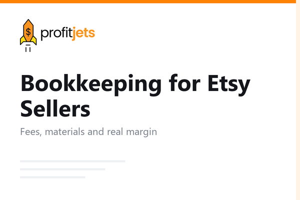 Bookkeeping for Etsy Sellers [2026 Latest]