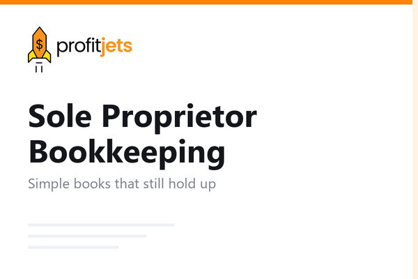 Bookkeeping for Sole Proprietors [2026 Latest]