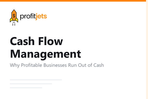 Cash Flow Management: Strategies to Keep Your Business Solvent