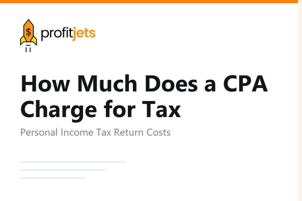 How Much Does a CPA Charge for Tax Filing? 2026 Cost Guide