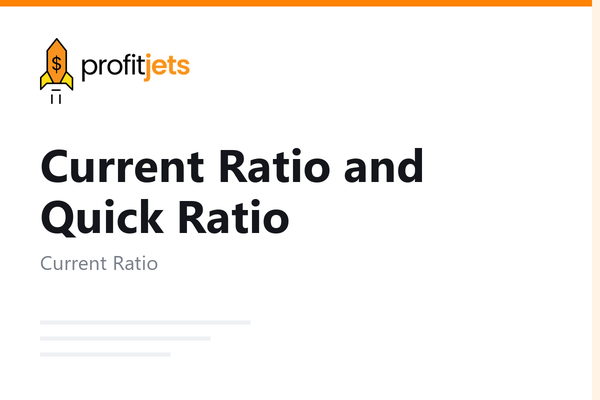 Current Ratio and Quick Ratio: How to Measure Short-Term Liquidity