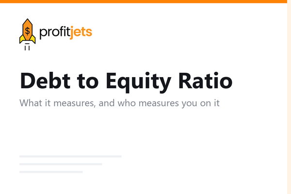 Debt-to-Equity Ratio: What It Is, How to Calculate It, and What It Means