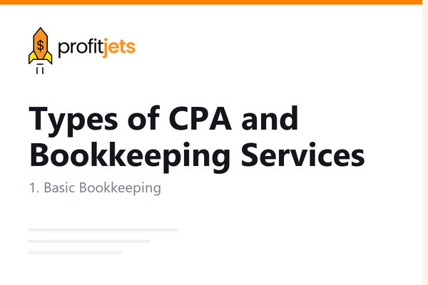 Types of CPA and Bookkeeping Services for Small Businesses