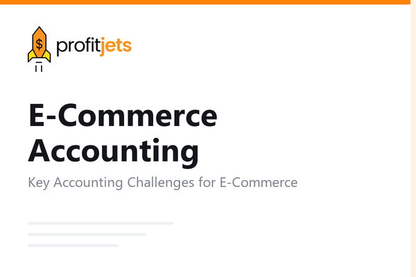 E-Commerce Accounting: Complete Guide for Online Sellers