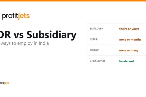 EOR vs Subsidiary in India: Which One Should You Choose