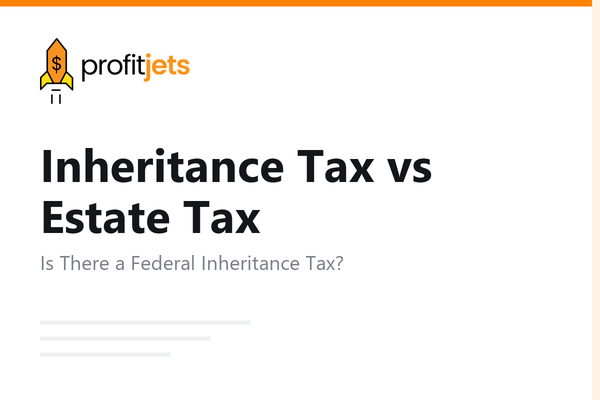 Inheritance Tax vs Estate Tax: What You Owe at the Federal Level
