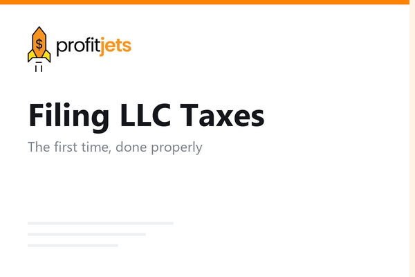 Filing Business Taxes for an LLC for the First Time: A Comprehensive Guide
