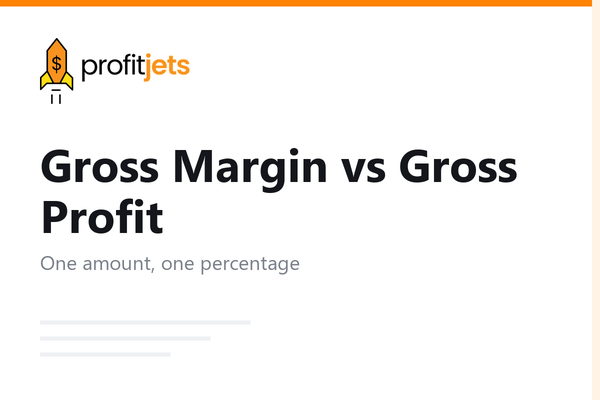 Gross Margin vs Gross Profit: Key Differences Explained