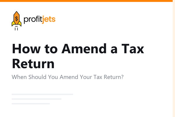 How to Amend a Tax Return: Form 1040-X Step-by-Step Guide