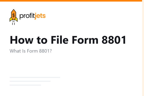 How to File Form 8801: Credit for Prior Year Minimum Tax