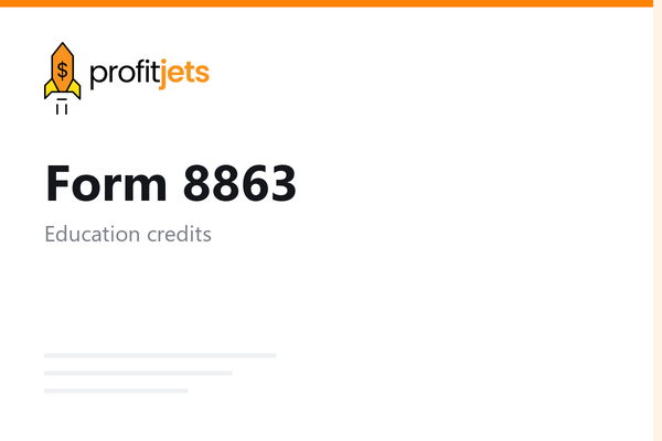How to File Form 8863: Education Credits (American Opportunity and Lifetime Learning)