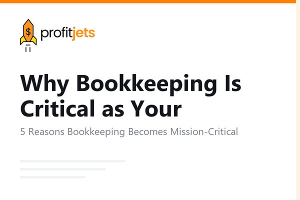 Why Bookkeeping Is Critical as Your Business Grows
