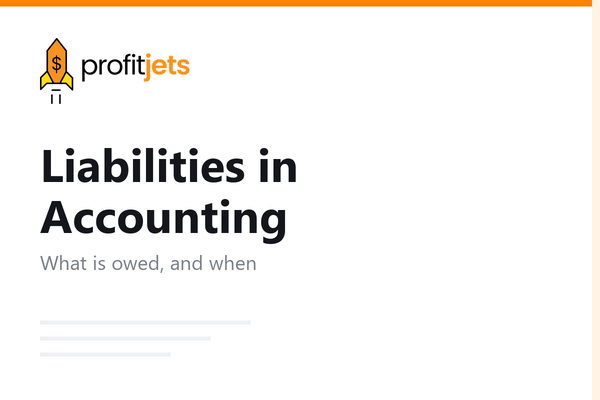 A Deep Dive into Liabilities in Accounting