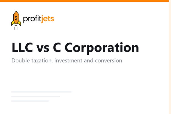 LLC vs C Corporation: What's the Difference?