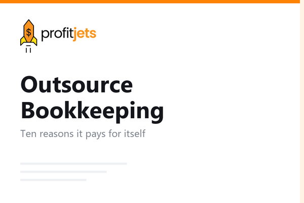 Top 10 Reasons to Outsource Bookkeeping for Your Business