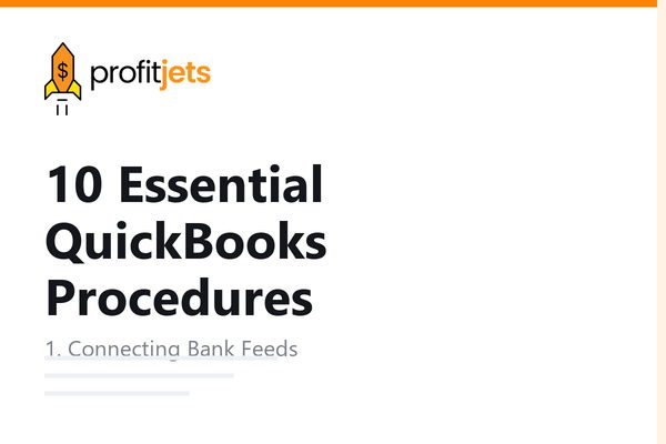 10 Essential QuickBooks Procedures Every Business Owner Should Know