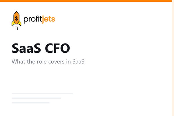 SaaS CFO Guide: What Does a SaaS CFO Do?