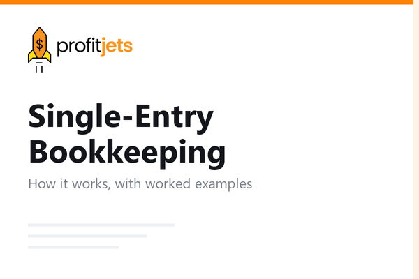 What is Single-Entry Bookkeeping?, Explained with Examples