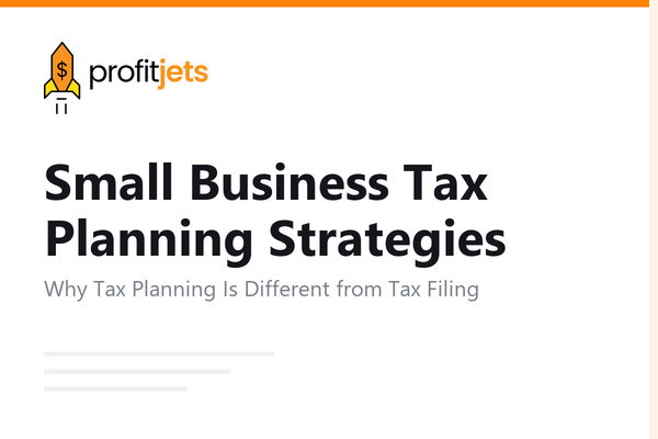 Small Business Tax Planning Strategies That Actually Work