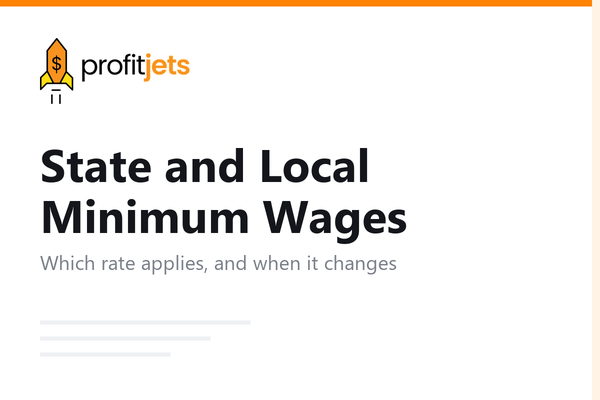 Local and State Minimum Wages: Employer's Guide for 2026