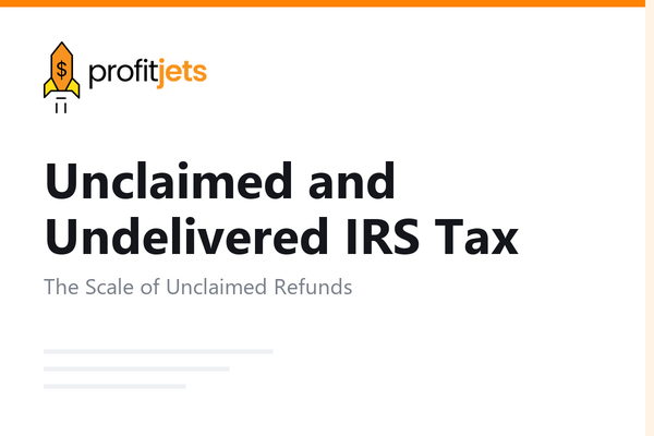 Unclaimed and Undelivered IRS Tax Refunds: How to Claim What You're Owed