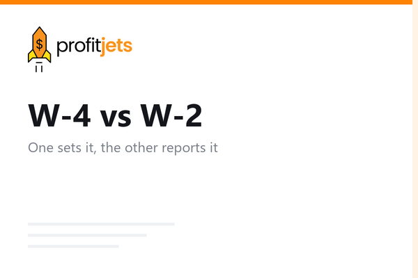 W-4 vs W-2: An In-Depth Comparison