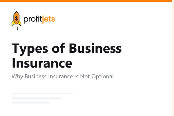 Types of Business Insurance: What Coverage Does Your Business Need?