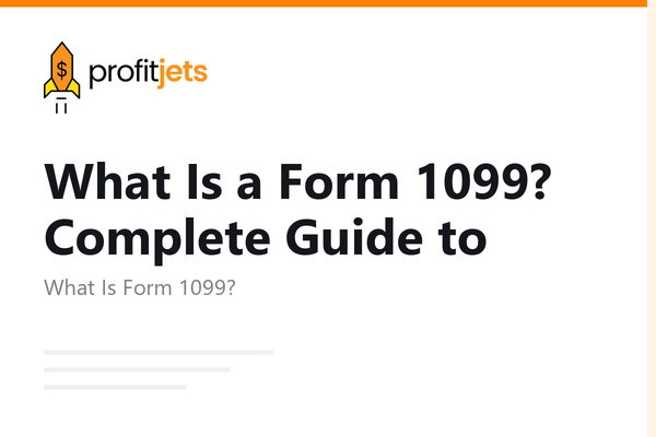 What Is a Form 1099? Complete Guide to the 1099 Series