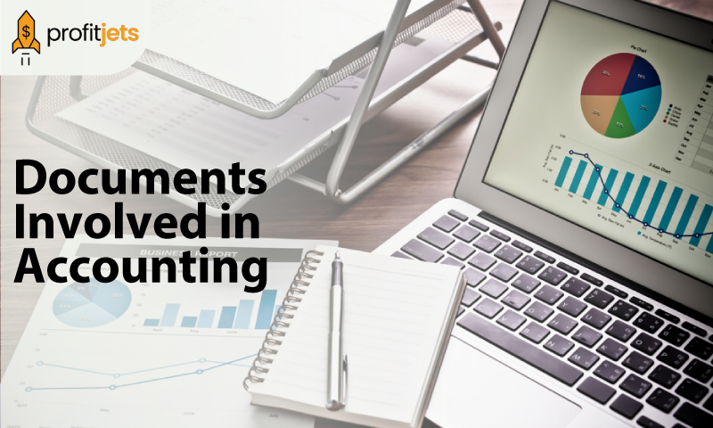 Documents Involved in Accounting