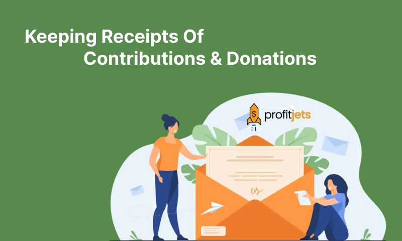 Keeping Receipts Of Contributions & Donations