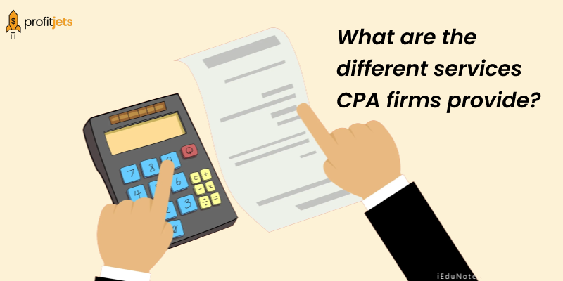 the different services CPA firms provide