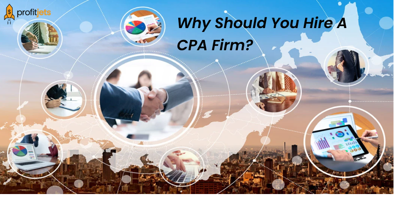 You Hire A CPA Firm