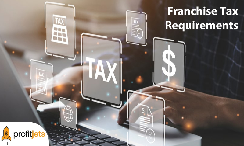 Franchise Tax Requirements For 2022