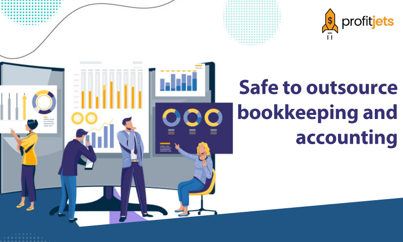 it safe to outsource bookkeeping and accounting