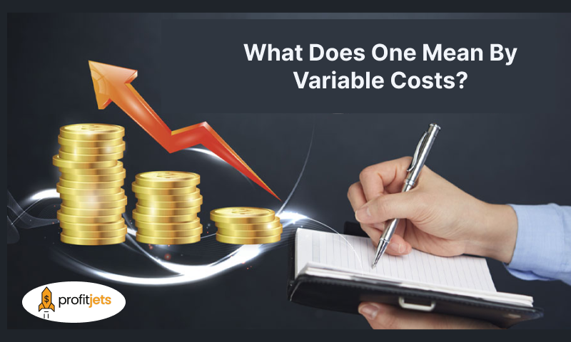 One Mean By Variable Costs