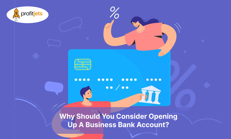 You Consider Opening Up A Business Bank Account