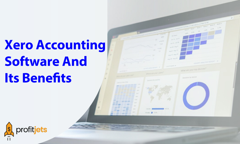 Xero Accounting Software And Its Benefits
