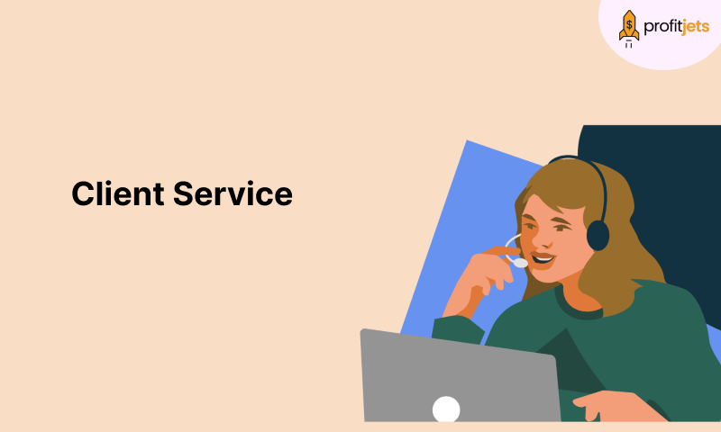 Client Service