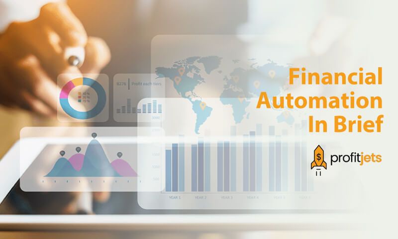 Financial Automation In Brief