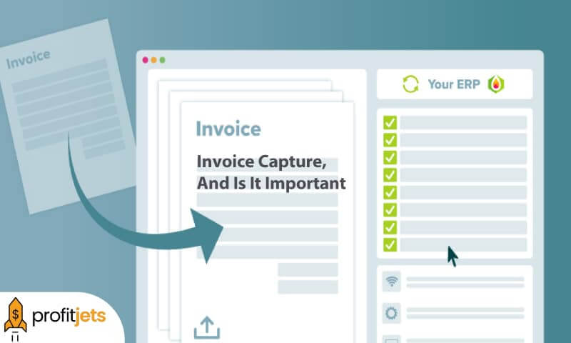 Invoice Capture, And It Important