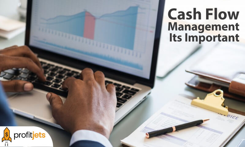 What is Cash Flow Management and Why Is It Important