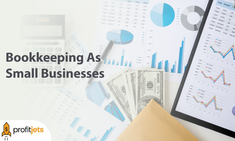 Top 4 Mistakes To Avoid For Bookkeeping As Small Businesses