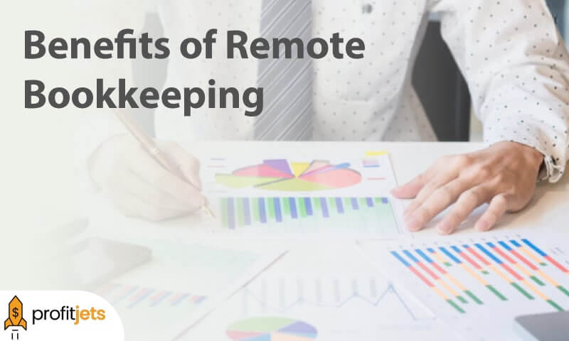 Benefits of Remote Bookkeeping
