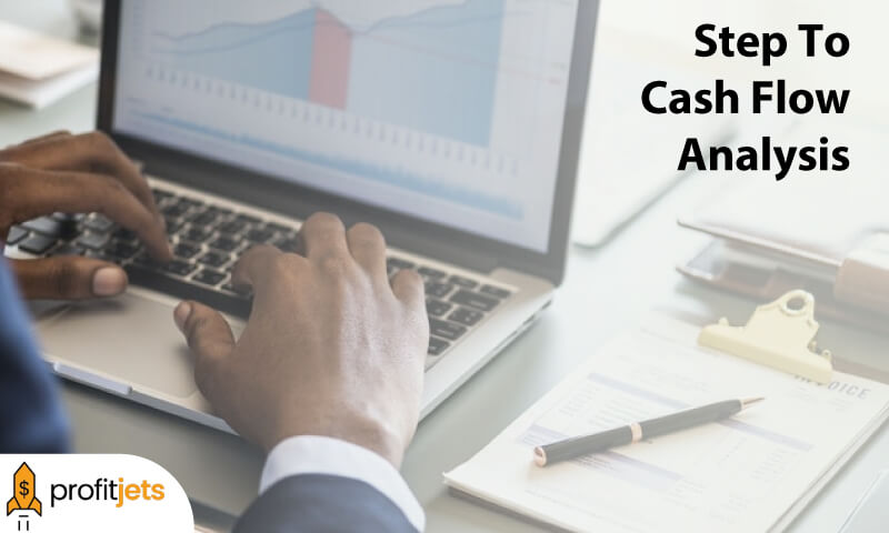 Step To Cash Flow Analysis