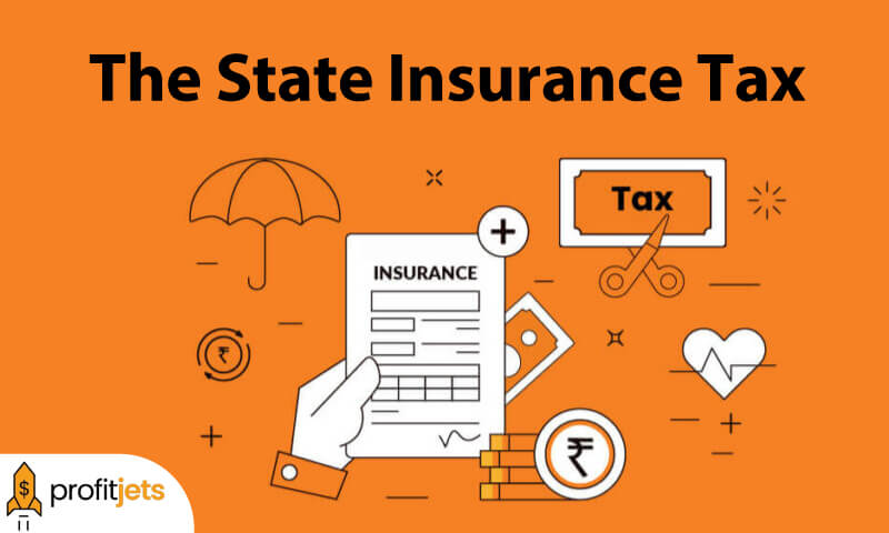 What Is the State Insurance Tax