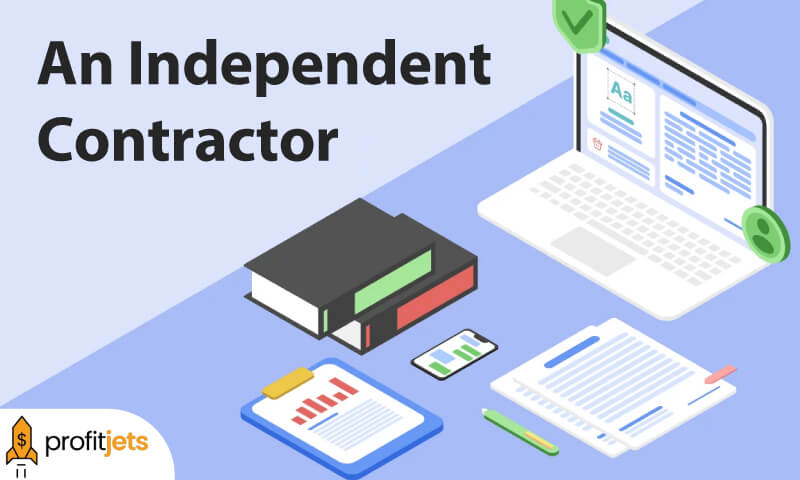What is an Independent Contractor