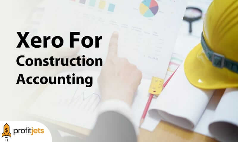 Xero Good For Construction Accounting